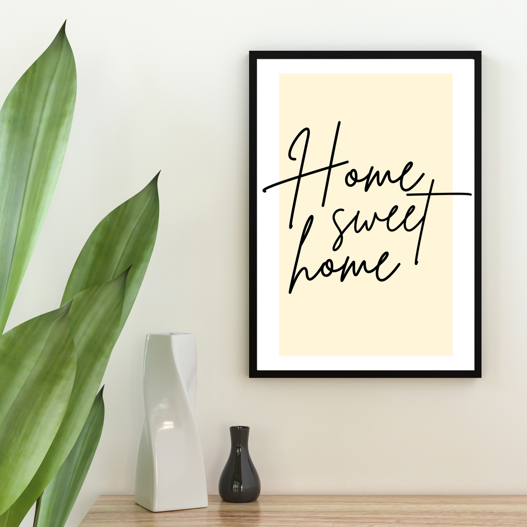 Home Sweet Home Spruch Poster | Kleibt