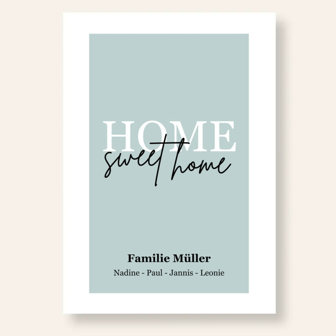 Home Sweet Home Poster personalisiert