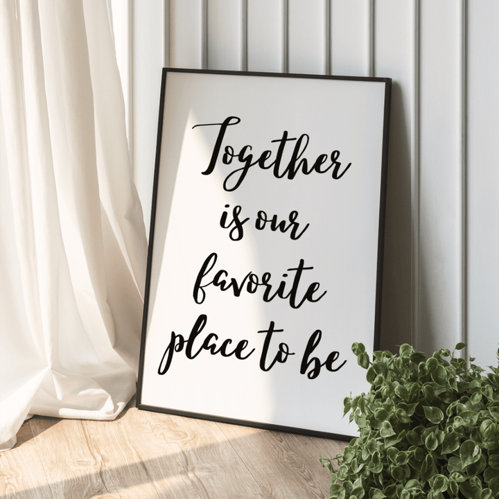 Together Spruch Poster